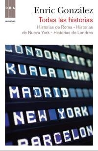 TODAS LAS HISTORIAS Y UN EPILOGO | 9788490061190 | GONZALEZ, ENRIC | Llibreria Drac - Llibreria d'Olot | Comprar llibres en català i castellà online