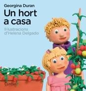 HORT A CASA, UN | 9788498256925 | DURAN, GEORGINA | Llibreria Drac - Llibreria d'Olot | Comprar llibres en català i castellà online