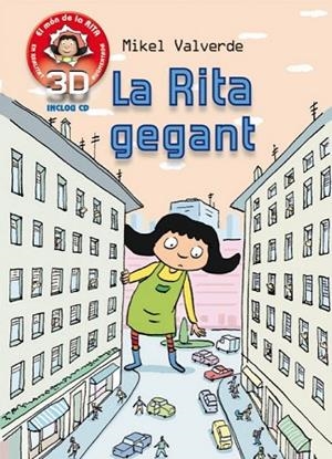 RITA GEGANT, LA  (+ CD 3D) | 9788479429287 | VALVERDE, MIKEL | Llibreria Drac - Llibreria d'Olot | Comprar llibres en català i castellà online