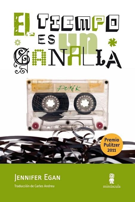 TIEMPO ES UN CANALLA, EL | 9788495587831 | EGAN, JENNIFER | Llibreria Drac - Librería de Olot | Comprar libros en catalán y castellano online