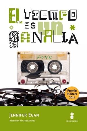 TIEMPO ES UN CANALLA, EL | 9788495587831 | EGAN, JENNIFER | Llibreria Drac - Librería de Olot | Comprar libros en catalán y castellano online