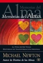 MEMORIAS DEL ALMA | 9788496111837 | NEWTON, MICHAEL | Llibreria Drac - Llibreria d'Olot | Comprar llibres en català i castellà online