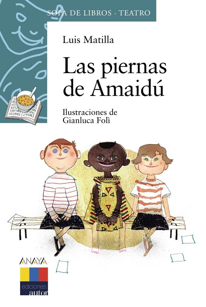 PIERNAS DE AMAIDU, LAS | 9788466795234 | MATILLA, LUIS | Llibreria Drac - Llibreria d'Olot | Comprar llibres en català i castellà online