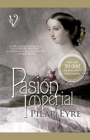 PASION IMPERIAL | 9788499706283 | EYRE ESTRADA, PILAR | Llibreria Drac - Llibreria d'Olot | Comprar llibres en català i castellà online