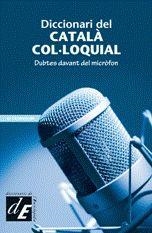 DICCIONARI DEL CATALA COL·LOQUIAL | 9788441218413 | DJ POMPEU - GRUP FLAIX | Llibreria Drac - Llibreria d'Olot | Comprar llibres en català i castellà online