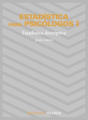 ESTADISTICA PARA PSICOLOGOS 1. | 9788436800821 | AMON, JESUS | Llibreria Drac - Llibreria d'Olot | Comprar llibres en català i castellà online