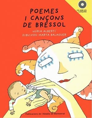 POEMES I CANÇONS DE BRESSOL | 9788498830958 | ALBERTI, NURIA | Llibreria Drac - Llibreria d'Olot | Comprar llibres en català i castellà online