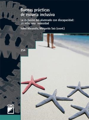 BUENAS PRACTICAS DE ESCUELA INCLUSIVA | 9788478276899 | MACARULLA, ISABEL | Llibreria Drac - Librería de Olot | Comprar libros en catalán y castellano online