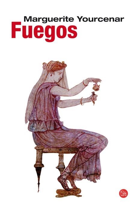 FUEGOS | 9788466322508 | YOURCENAR, MARGUERITE | Llibreria Drac - Llibreria d'Olot | Comprar llibres en català i castellà online