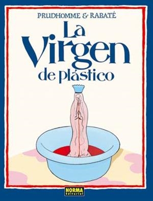 VIRGEN DE PLASTICO, LA | 9788498475708 | PRUDHOMME; RABATE | Llibreria Drac - Librería de Olot | Comprar libros en catalán y castellano online