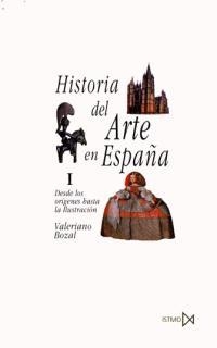 HISTORIA DEL ARTE EN ESPAÐA VOL 1 | 9788470900259 | BOZAL | Llibreria Drac - Llibreria d'Olot | Comprar llibres en català i castellà online