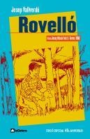 ROVELLO | 9788424630553 | VALLVERDU, JOSEP | Llibreria Drac - Librería de Olot | Comprar libros en catalán y castellano online