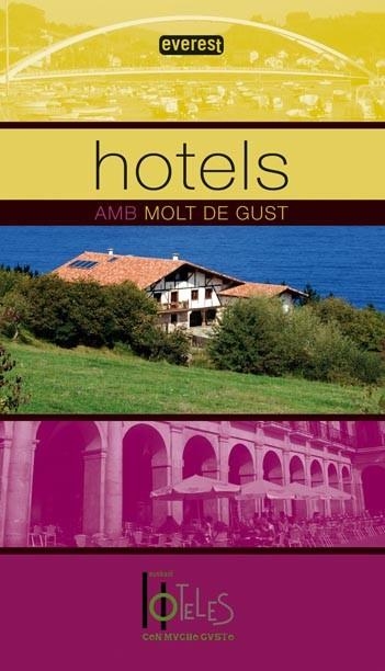 HOTELS AMB MOLT DE GUST | 9788444101378 | VV.AA. | Llibreria Drac - Llibreria d'Olot | Comprar llibres en català i castellà online