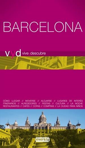 BARCELONA 2009 (VIVE Y DESCUBRE) | 9788444130538 | VV.AA. | Llibreria Drac - Llibreria d'Olot | Comprar llibres en català i castellà online