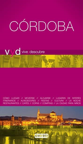 CORDOBA 2009 (VIVE Y DESCUBRE) | 9788444130569 | VV.AA. | Llibreria Drac - Llibreria d'Olot | Comprar llibres en català i castellà online