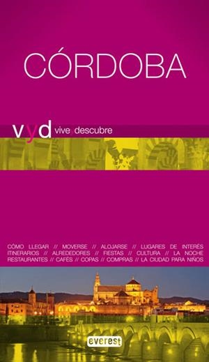 CORDOBA 2009 (VIVE Y DESCUBRE) | 9788444130569 | VV.AA. | Llibreria Drac - Llibreria d'Olot | Comprar llibres en català i castellà online