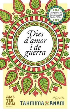 DIES D'AMOR I DE GUERRA | 9788493687946 | ANAM, TAHMIMA | Llibreria Drac - Llibreria d'Olot | Comprar llibres en català i castellà online