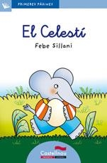 CELESTI, EL (LLETRA LLIGADA) | 9788489625181 | SILLANI, FEBE | Llibreria Drac - Librería de Olot | Comprar libros en catalán y castellano online