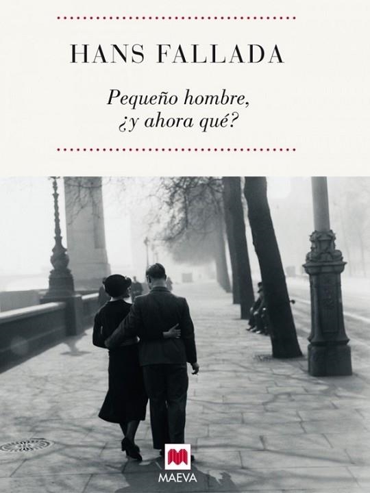 PEQUEÑO HOMBRE, Y AHORA QUE | 9788496748866 | FALLADA, HANS | Llibreria Drac - Llibreria d'Olot | Comprar llibres en català i castellà online