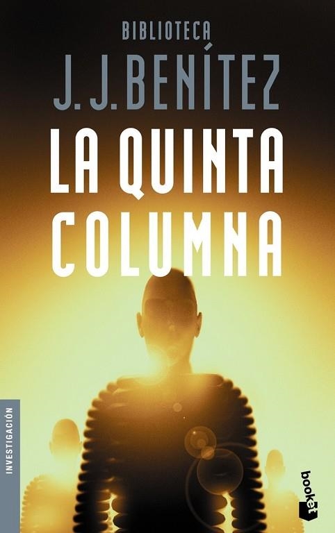 QUINTA COLUMNA, LA | 9788408086307 | BENÍTEZ, J.J. | Llibreria Drac - Librería de Olot | Comprar libros en catalán y castellano online