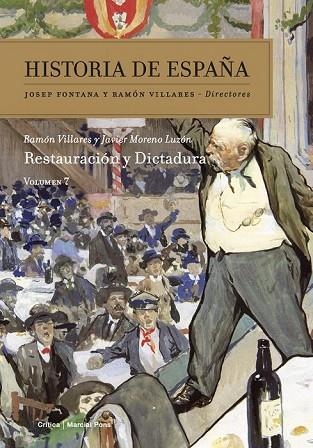 HISTORIA DE ESPAÑA VOL.7: RESTAURACION Y DICTADURA | 9788474239218 | VILLARES, RAMON / MORENO LUZON, JAVIER | Llibreria Drac - Llibreria d'Olot | Comprar llibres en català i castellà online