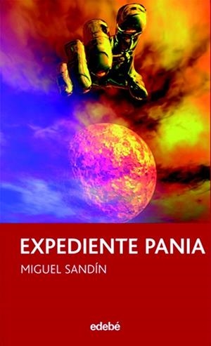 EXPEDIENTE PANIA | 9788423693542 | SANDIN, MIGUEL | Llibreria Drac - Llibreria d'Olot | Comprar llibres en català i castellà online