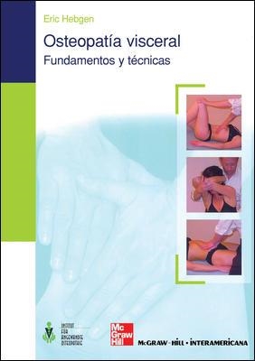 OSTEOPATIA VISCERAL. FUNDAMENTOS Y TECNICAS | 9788448198039 | HEBGEN, ERIC | Llibreria Drac - Llibreria d'Olot | Comprar llibres en català i castellà online