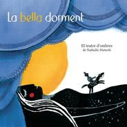 BELLA DORMENT, LA | 9788498254310 | DIETERLÉ, NATHALIE | Llibreria Drac - Llibreria d'Olot | Comprar llibres en català i castellà online