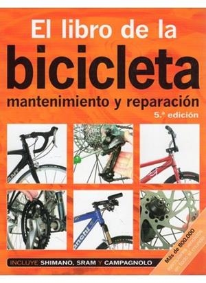 LIBRO DE LA BICICLETA, EL. MANTENIMIENTO Y REPARACION | 9788428215206 | MILSON, FRED | Llibreria Drac - Llibreria d'Olot | Comprar llibres en català i castellà online