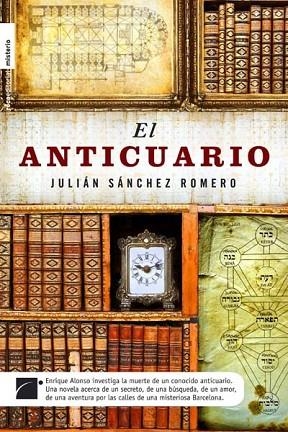 ANTICUARIO, EL | 9788492429806 | SANCHEZ, JULIAN | Llibreria Drac - Llibreria d'Olot | Comprar llibres en català i castellà online