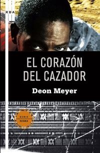 CORAZON DEL CAZADOR, EL | 9788498675016 | MEYER, DEON | Llibreria Drac - Llibreria d'Olot | Comprar llibres en català i castellà online