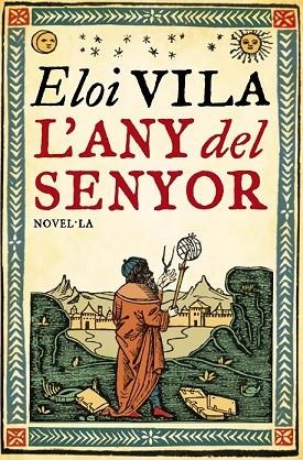 ANY DEL SENYOR, L' | 9788493660154 | VILA, ELOI | Llibreria Drac - Librería de Olot | Comprar libros en catalán y castellano online