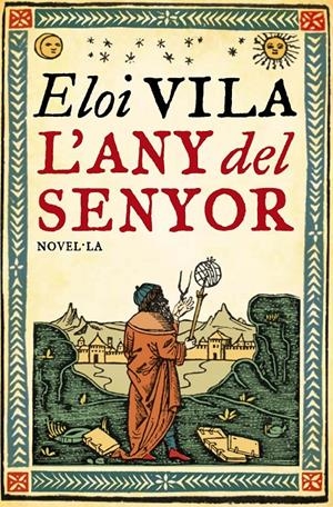 ANY DEL SENYOR, L' | 9788493660154 | VILA, ELOI | Llibreria Drac - Librería de Olot | Comprar libros en catalán y castellano online