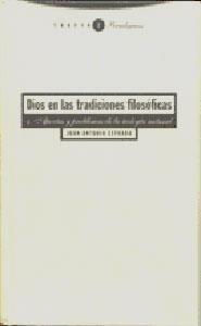 DIOS EN LAS TRADICIONES FILOSOFICAS | 9788481640014 | ESTRADA, JUAN ANTONIO | Llibreria Drac - Llibreria d'Olot | Comprar llibres en català i castellà online