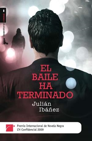 BAILE HA TERMINADO, EL | 9788492429820 | IBAÑEZ, JULIAN | Llibreria Drac - Llibreria d'Olot | Comprar llibres en català i castellà online