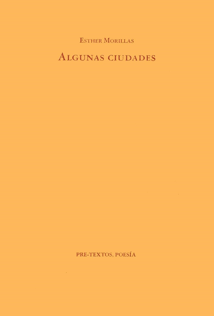 ALGUNAS CIUDADES | 9788481910124 | MORILLAS, ESTHER | Llibreria Drac - Llibreria d'Olot | Comprar llibres en català i castellà online