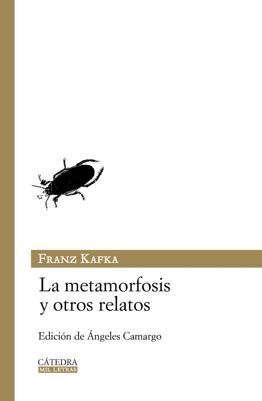 METAMORFOSIS Y OTROS RELATOS, LA | 9788437625379 | KAFKA, FRANZ | Llibreria Drac - Llibreria d'Olot | Comprar llibres en català i castellà online