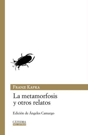 METAMORFOSIS Y OTROS RELATOS, LA | 9788437625379 | KAFKA, FRANZ | Llibreria Drac - Llibreria d'Olot | Comprar llibres en català i castellà online