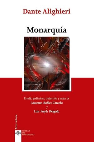 MONARQUIA | 9788430948581 | ALIGHIERI, DANTE | Llibreria Drac - Librería de Olot | Comprar libros en catalán y castellano online