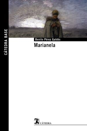 MARIANELA | 9788437625430 | PEREZ GALDOS, BENITO | Llibreria Drac - Llibreria d'Olot | Comprar llibres en català i castellà online