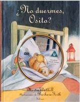 NO DUERMES OSITO | 9788496629899 | WADDELL, MARTIN | Llibreria Drac - Llibreria d'Olot | Comprar llibres en català i castellà online