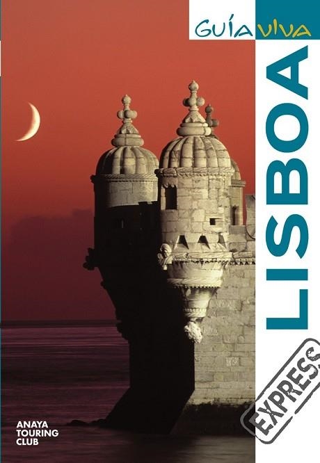 LISBOA 2009 (GUIA VIVA EXPRESS) | 9788497768634 | AA.VV. | Llibreria Drac - Librería de Olot | Comprar libros en catalán y castellano online