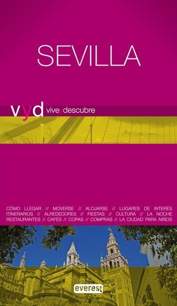 SEVILLA 2009 (VIVE Y DESCUBRE) | 9788444130644 | VV.AA. | Llibreria Drac - Llibreria d'Olot | Comprar llibres en català i castellà online