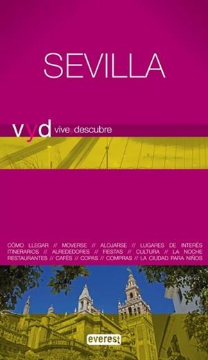 SEVILLA 2009 (VIVE Y DESCUBRE) | 9788444130644 | VV.AA. | Llibreria Drac - Llibreria d'Olot | Comprar llibres en català i castellà online