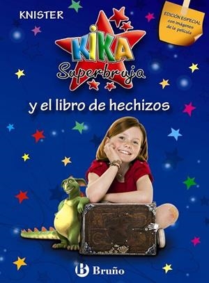 KIKA SUPERBRUJA Y EL LIBRO DE HECHIZOS | 9788421682999 | KINSTER | Llibreria Drac - Llibreria d'Olot | Comprar llibres en català i castellà online