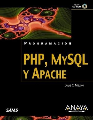 PHP MYSQL Y APACHE | 9788441525412 | MELONI, JULIE C. | Llibreria Drac - Llibreria d'Olot | Comprar llibres en català i castellà online