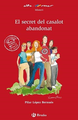 SECRET DEL CASALOT ABANDONAT, EL | 9788421662885 | LOPEZ BERNUES, PILAR | Llibreria Drac - Llibreria d'Olot | Comprar llibres en català i castellà online