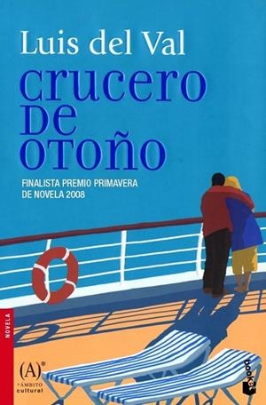 CRUCERO DE OTOÑO | 9788467030778 | DEL VAL, LUIS | Llibreria Drac - Llibreria d'Olot | Comprar llibres en català i castellà online