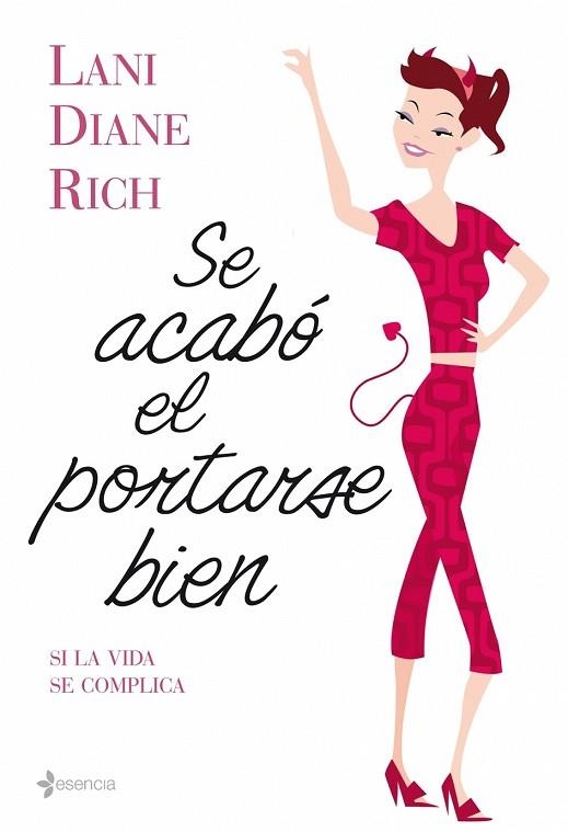 SE ACABO EL PORTARSE BIEN | 9788408086352 | RICH, LANE DIANE | Llibreria Drac - Llibreria d'Olot | Comprar llibres en català i castellà online