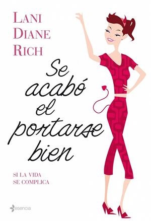 SE ACABO EL PORTARSE BIEN | 9788408086352 | RICH, LANE DIANE | Llibreria Drac - Llibreria d'Olot | Comprar llibres en català i castellà online